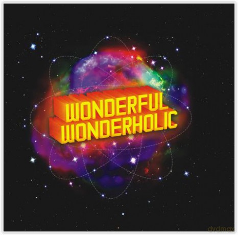 Wonderful Wonderholic [CD]+[DVD]
