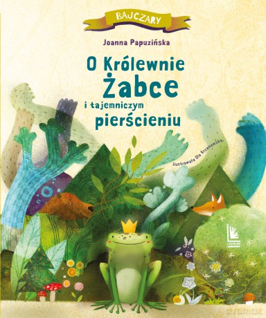 O królewnie żabce i tajemniczym pierścieniu - Joanna Papuzińska [KSIĄŻKA]