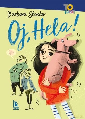 Oj, Hela! - Barbara Stenka [KSIĄŻKA]