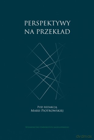 Perspektywy na przekład [KSIĄŻKA]