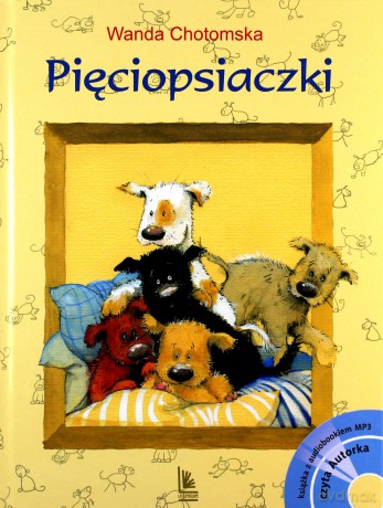 Pięciopsiaczki - Wanda Chotomska [KSIĄŻKA]