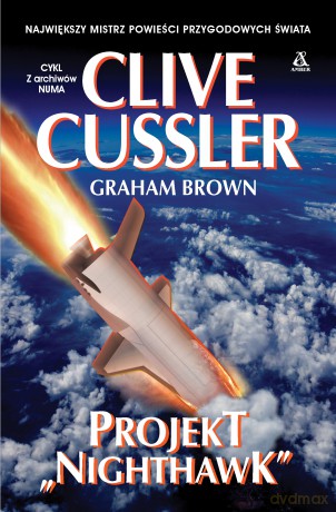 Projekt Nighthawk - Clive Cussler, Graham Brown [KSIĄŻKA]