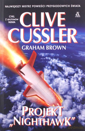 Projekt Nighthawk - Clive Cussler, Graham Brown [KSIĄŻKA]
