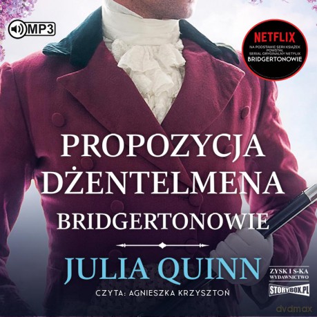 Propozycja dżentelmena. Bridgertonowie (Tom 3) - Julia Quinn [AUDIOBOOK]