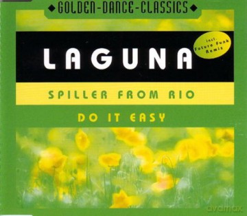 Spiller From Rio/Do It Easy (maxi-single) [CD]
