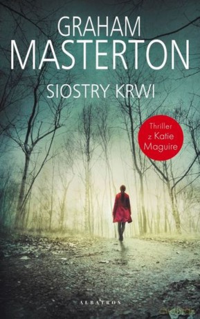 Siostry krwi. Detektyw Katie Maguire - Graham Masterton [KSIĄŻKA]