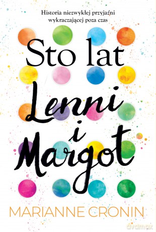 Sto lat Lenni i Margot - Marianne Cronin [KSIĄŻKA]
