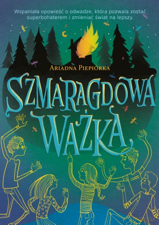 Szmaragdowa ważka - Ariadna Piepiórka, Zofia Zabrzeska [KSIĄŻKA]