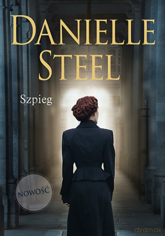 Szpieg wyd. kieszonkowe - Danielle Steel [KSIĄŻKA]