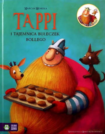 Tappi i tajemnica bułeczek Bollego - Marcin Mortka [KSIĄŻKA]