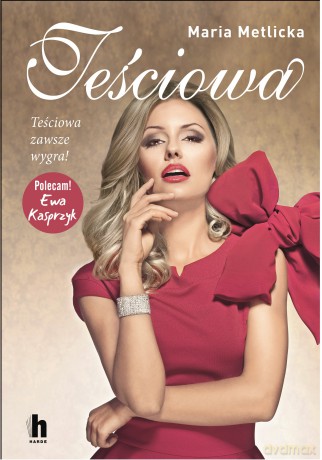 Teściowa - Maria Metlicka [KSIĄŻKA]