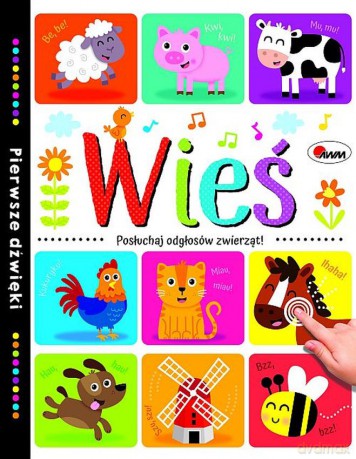 Wieś Pierwsze dźwięki - Natalia Kawałko-Dzikowska [KSIĄŻKA]