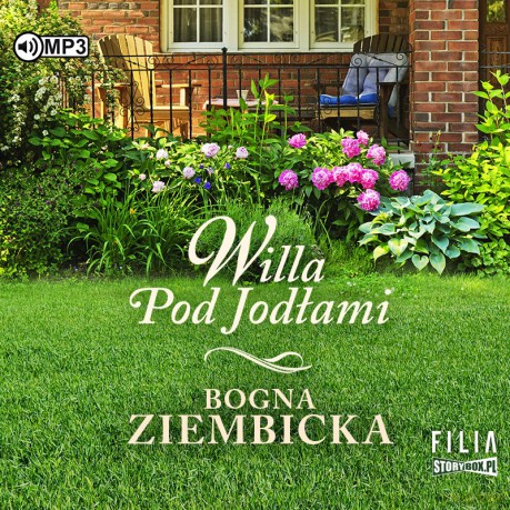 Willa Pod Jodłami - Bogna Ziembicka [AUDIOBOOK]