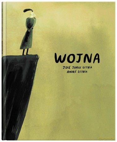 Wojna - Jose Jorge Letria [KSIĄŻKA]