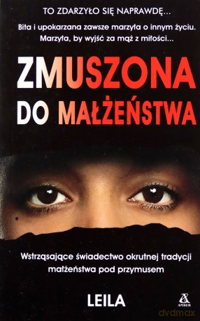 Zmuszona do małżeństwa wyd. kieszonkowe - Leila [KSIĄŻKA]