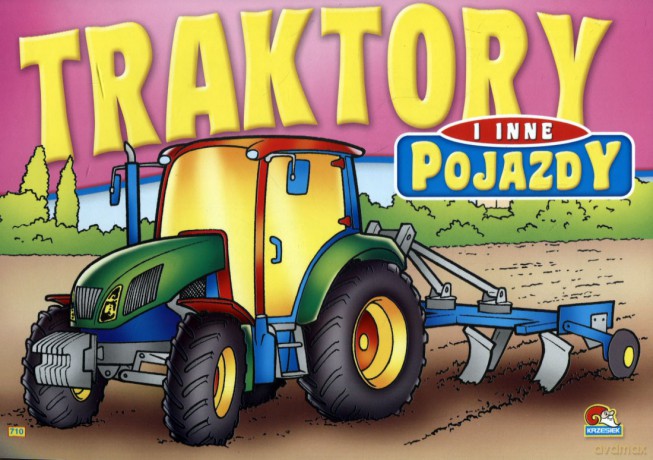 Książeczka Traktory i inne pojazdy