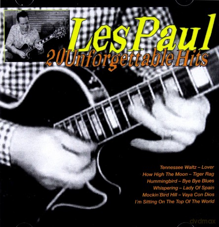 Les Paul: 20 Unforgettable Hits [CD]