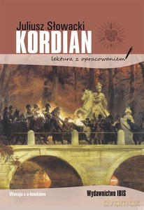 Kordian (lektura z opracowaniem) - Juliusz Słowacki [KSIĄŻKA]