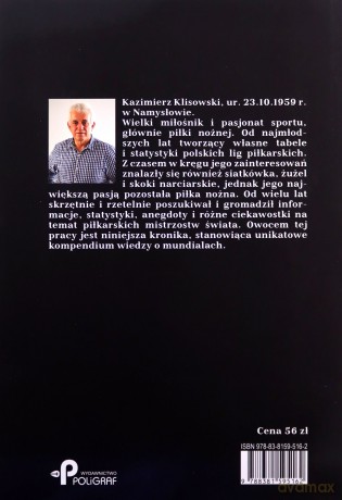 Kronika pilkarskich Mistrzostw Świata 1930-2018. Od Urugwaju do Rosji - Kazimierz Klisowski [KSIĄŻKA]