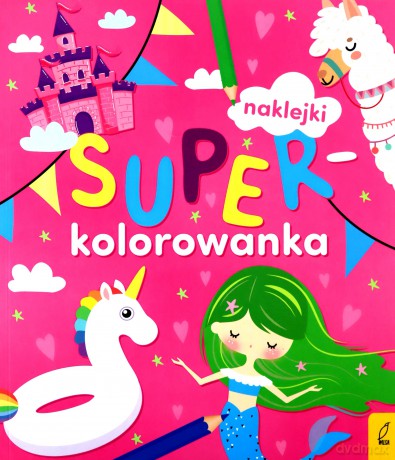 Superkolorowanka. Moja różowa kolorowanka [KSIĄŻKA]