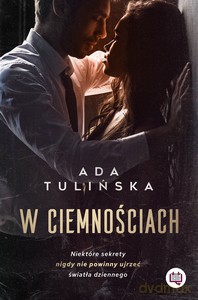 W ciemnościach - Ada Tulińska [KSIĄŻKA]
