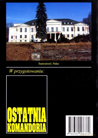 Pan Samochodzik i... (Tom 120) Pałac w Samostrzelu [KSIĄŻKA]
