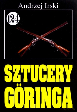 Pan Samochodzik i... (Tom 124) Sztucery Göringa [KSIĄŻKA]
