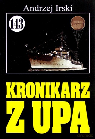 Pan Samochodzik i... (Tom 143) Kronikarz z UPA [KSIĄŻKA]