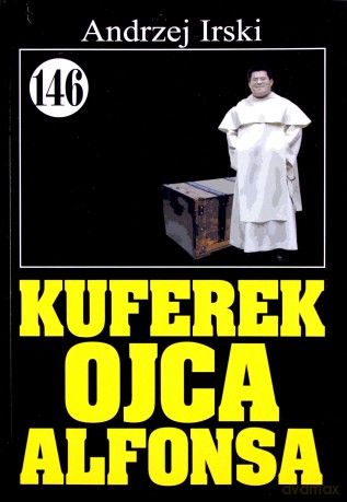 Pan Samochodzik i... (Tom 146) Kuferek ojca Alfonsa [KSIĄŻKA]