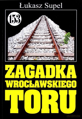 Zagadka wrocławskiego toru