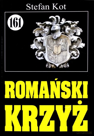 Pan Samochodzik i... (Tom 161) Romański krzyż [KSIĄŻKA]