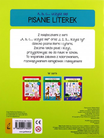 A, b, c... Uczysz się! Pisanie literek [KSIĄŻKA]