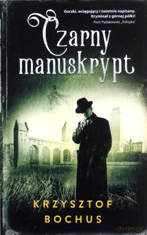 Czarny manuskrypt (pocket) - Krzysztof Bochus [KSIĄŻKA]