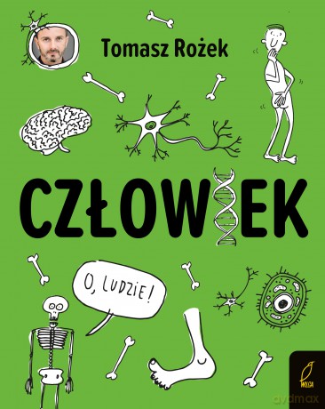 Człowiek - Tomasz Rożek [KSIĄŻKA]