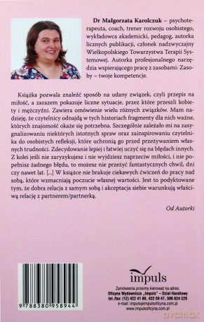 Dbaj o udany związek Pułapki - zagrożenia - porady - propozycje - Małgorzata Karolczuk [KSIĄŻKA]