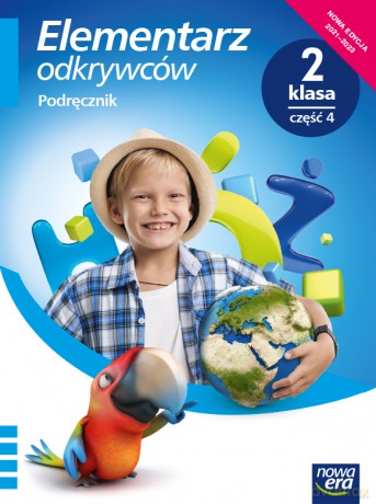Elementarz odkrywców klasa 2 część 4 Podręcznik zintegrowany Edycja 2021-2023 - Barbara Stępień, Ewa Hryszkiewicz, Joanna Winiecka-Nowak [KSIĄŻKA]