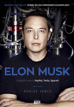 Elon Musk biografia twórcy Paypal Tesla Spacex (pocket) - Vance Ashlee [KSIĄŻKA]