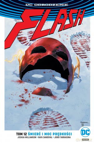 Flash. Śmierć i moc prędkości (Tom 12) - Joshua Williamson, Rafa Sandoval, Scott Kolins [KOMIKS]