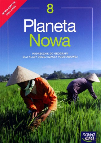 Geografia Planeta nowa podręcznik dla klasy 8 szkoły podstawowej Edycja 2021-2023 - Dawid Szczypiński, Tomasz Rachwał [KSIĄŻKA]