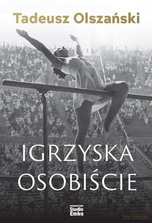 Igrzyska osobiście - Tadeusz Olszański [KSIĄŻKA]