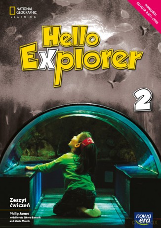 Język angielski Hello Explorer Zeszyt ćwiczeń dla klasy 2 szkoły podstawowej Edycja 2021-2023 - Marta Mrozik, Dorota Sikora-Banasik [KSIĄŻKA]