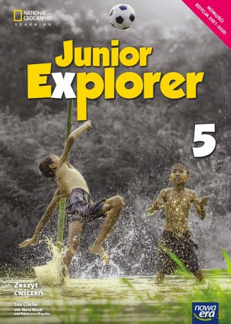 Język angielski Junior Explorer zeszyt ćwiczeń dla klasy 5 szkoły podstawowej Edycja 2021-2023 - Marta Mrozik, Dorota Wosińska, Katarzyna Kłopska [KSIĄŻKA]