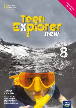 Język angielski Teen Explorer zeszyt ćwiczeń dla klasy 8 szkoły podstawowej Edycja 2021-2023 - Angela Bandis, Diana Shotton, Phillip McElmuray [KSIĄŻKA]