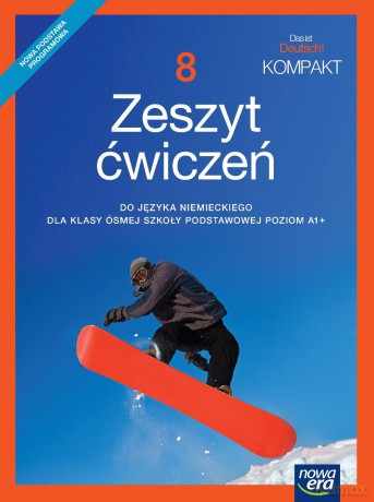 Język niemiecki Das ist deutsch kompakt zeszyt ćwiczeń dla klasy 8 szkoły podstawowej Edycja 2021-2023 - Jolanta Kamińska [KSIĄŻKA]