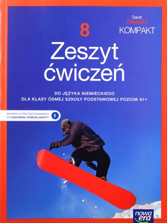 Język niemiecki Das ist deutsch kompakt zeszyt ćwiczeń dla klasy 8 szkoły podstawowej Edycja 2021-2023 - Jolanta Kamińska [KSIĄŻKA]