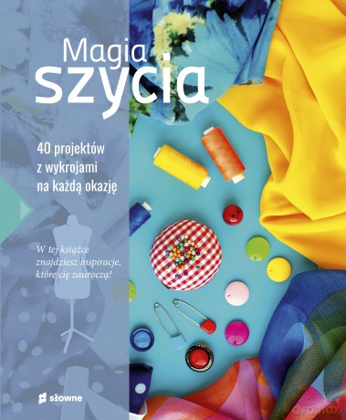 Magia szycia [KSIĄŻKA]