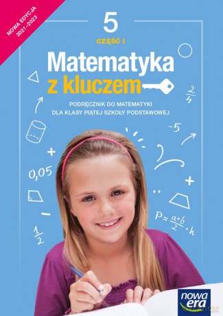 Matematyka z kluczem podręcznik dla klasy 5 część 1 szkoły podstawowej Edycja 2021-2023 - Marcin Braun, Agnieszka Mańkowska, Małgorzata Paszyńska [KSIĄŻKA]