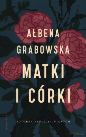 Matki i córki (pocket) - Ałbena Grabowska [KSIĄŻKA]