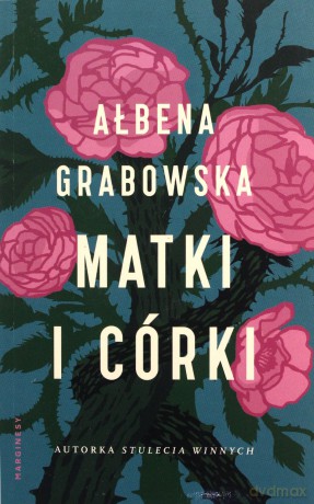 Matki i córki (pocket) - Ałbena Grabowska [KSIĄŻKA]