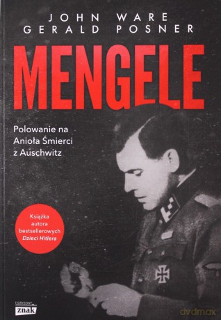 Mengele (pocket) - John Ware, Gerald Posner [KSIĄŻKA]
